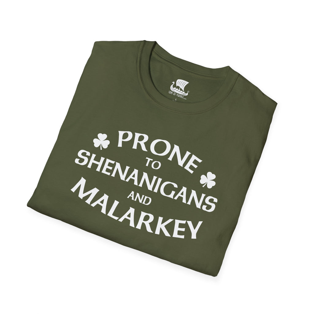 Prone to Shenanigans T-Shirt