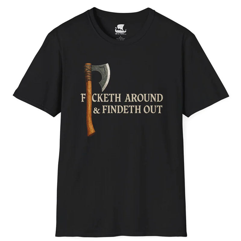 Viking Axe FAFO T-Shirt
