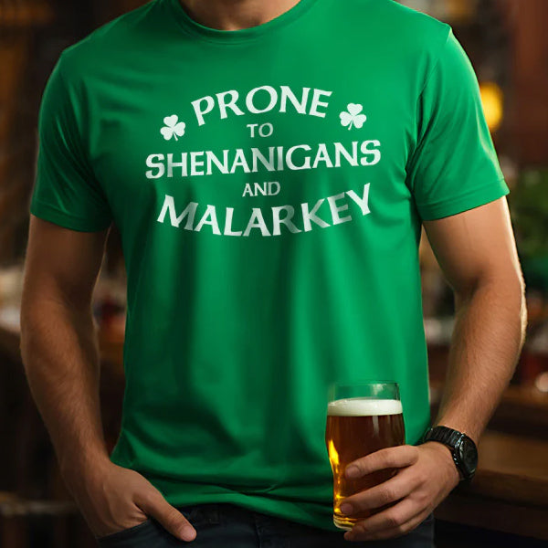 Prone to Shenanigans T-Shirt