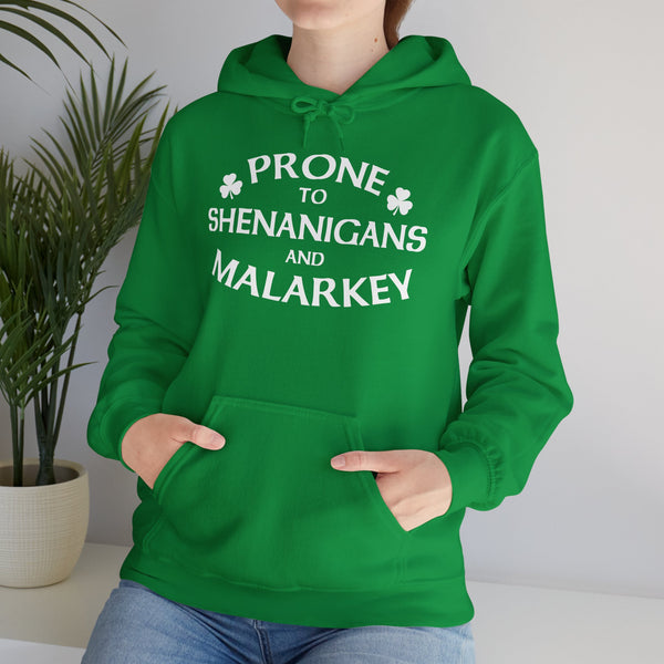 Prone to Shenanigans Hoodie