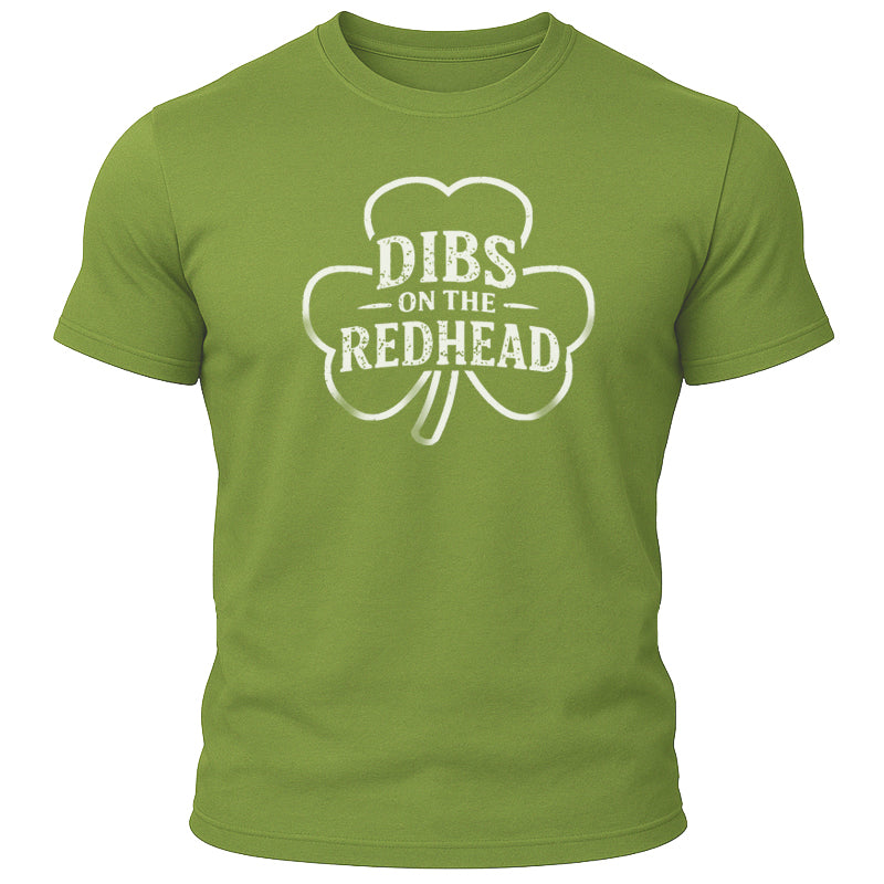 Dibs on the Redhead T-Shirt