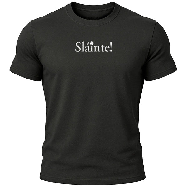 Slainte! T-Shirt