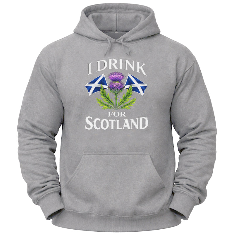 I Drink for Scotland Hoodie