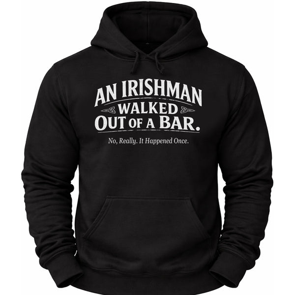 An Irishman... Hoodie