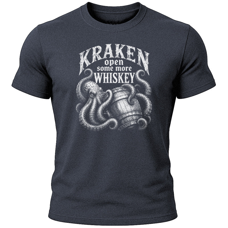 Kraken Open Some More Whiskey T-Shirt