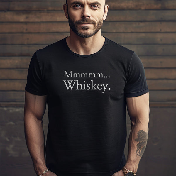 Mmmmm... Whiskey. T-Shirt