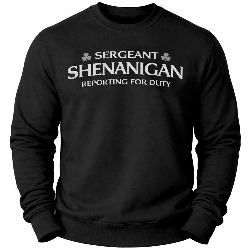 Sergeant Shenanigan Sweatshirt