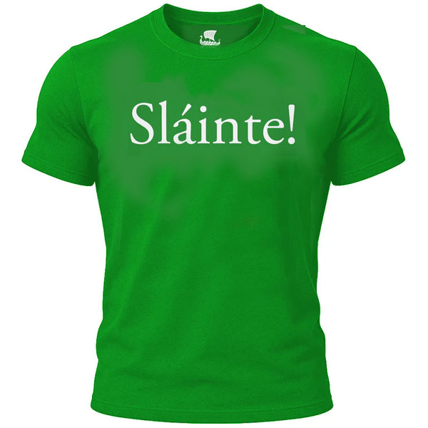 Sláinte! T-Shirt