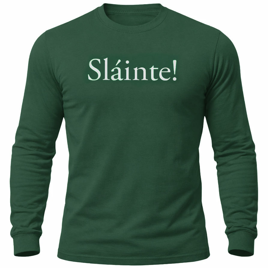 Sláinte! - Long Sleeve Shirt