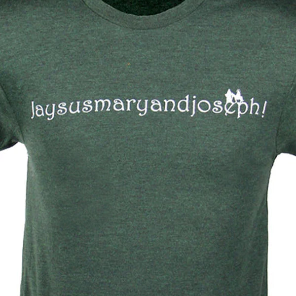 JaysusMaryandJoseph T-Shirt