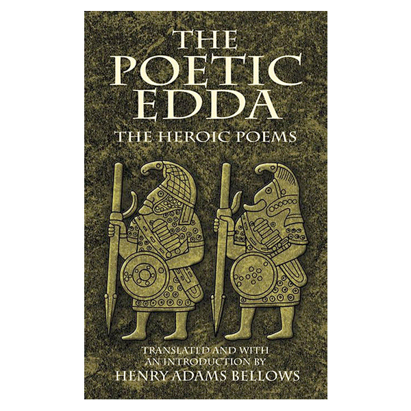 The Poetic Edda - The Heroic Poems