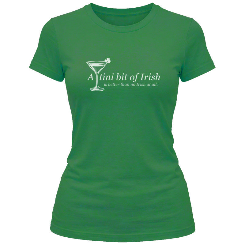 A Tini Bit of Irish - Women's T-Shirt