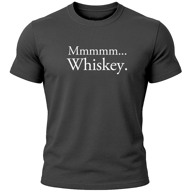 Mmmmm... Whiskey. T-Shirt