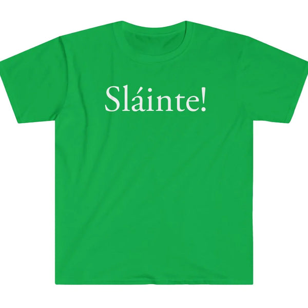 Sláinte! T-Shirt